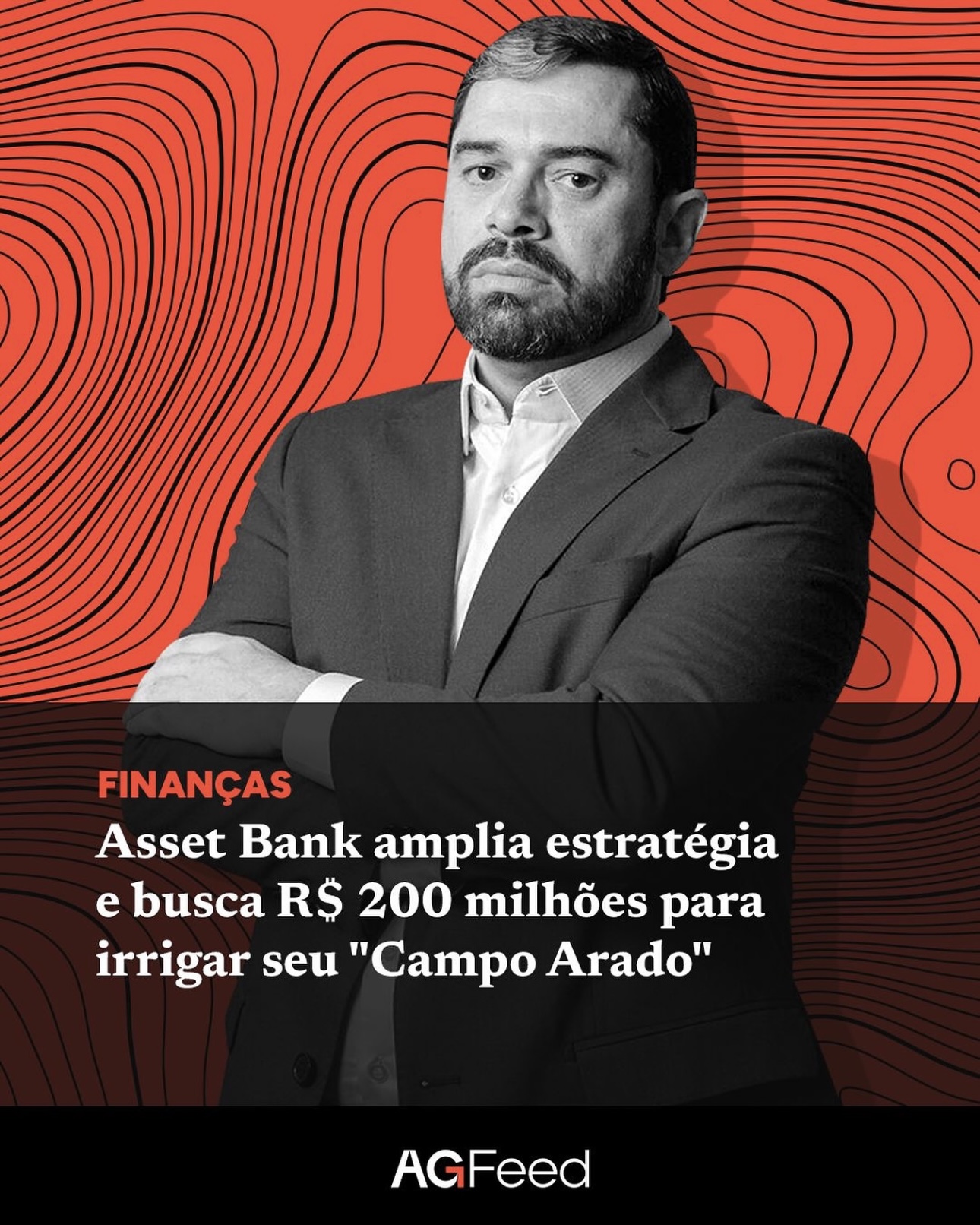 Asset Bank amplia estratégia e busca R$ 200 milhões para irrigar seu "Campo Arado" - AgFeed
