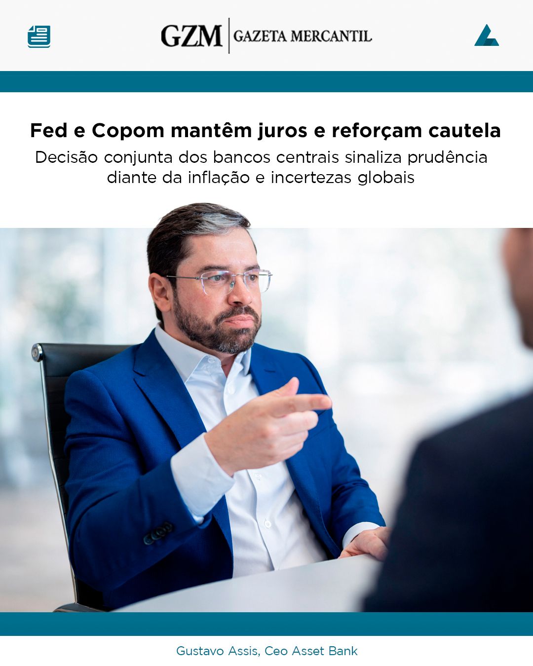 "Fed e Copom mantêm juros e reforçam cautela" - Gazeta Mercantil