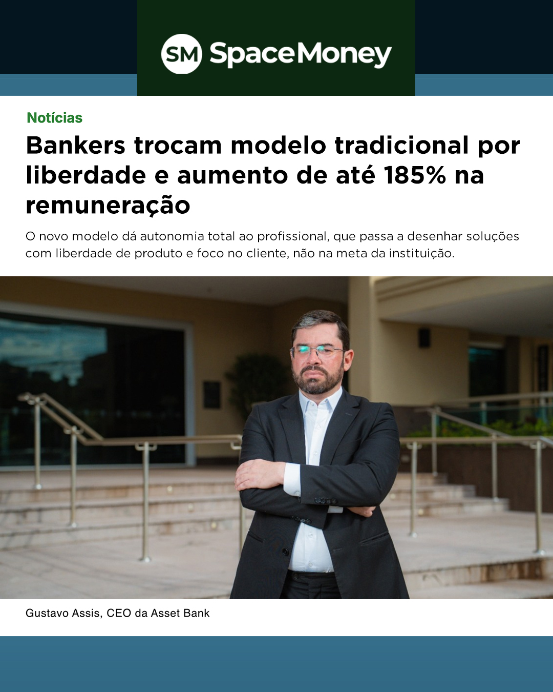 "Bankers trocam modelo tradicional por liberdade e aumento de até 185% na remuneração" - SpaceMoney